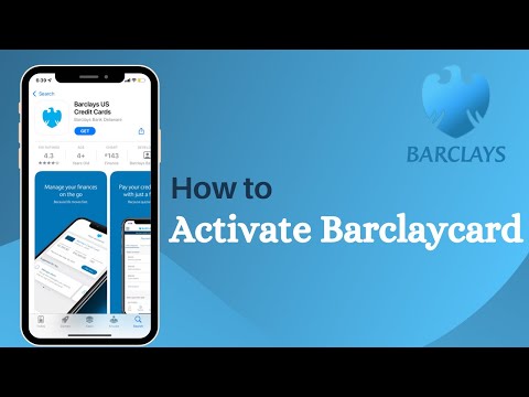 Barclays Card – How to Activate a Barclaycard Credit Card 2021