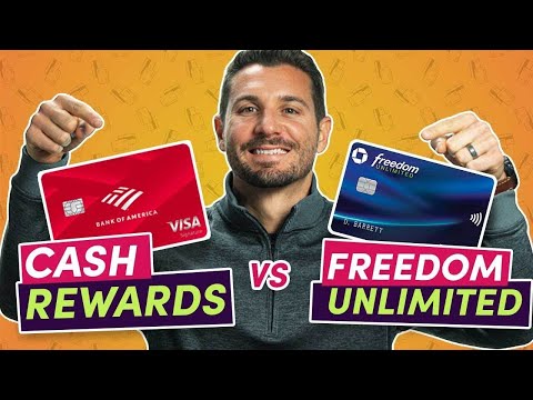 Chase Freedom Unlimited (vs) Bank of America Cash Rewards credit card