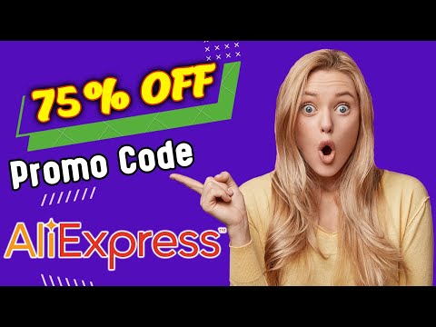 New arrival 75% off | AliExpress Promo Code 2022 | AliExpress Coupon Code 2022