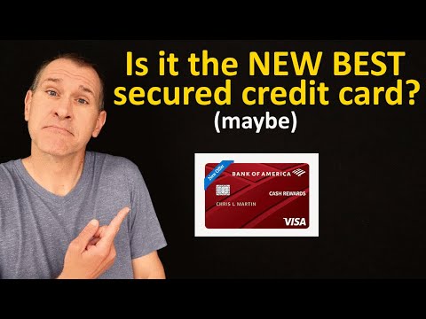 NEW CREDIT CARD: Bank of America Cash Rewards SECURED Card Review – for building / rebuilding credit