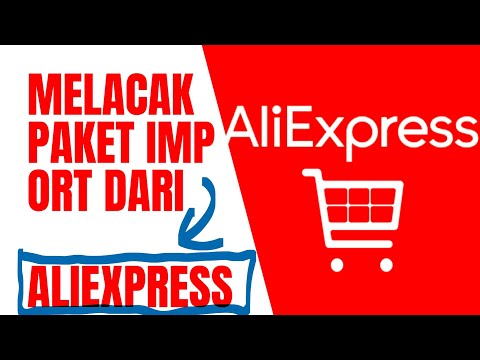 CARA MELACAK PAKET IMPORT DARI ALIEXPRESS LEWAT HP | TRACKING PACKAGE FROM ALIEXPRESS BY PHONE