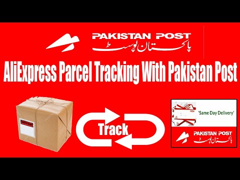 How to Track AliExpress parcels with Pakistan post