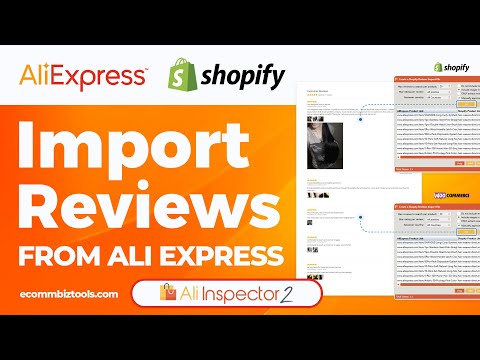 How to Import Product Reviews from Aliexpress to Shopify ⭐️ Ali Inspector 2.0 ⭐️