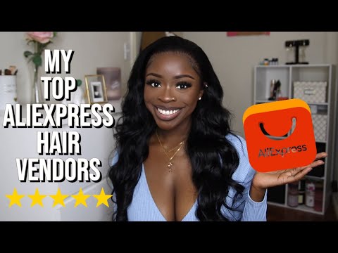 BEST AFFORDABLE HAIR COMPANIES ON ALIEXPRESS | Top Aliexpress Hair Vendors Of 2020 2021| Oré O.