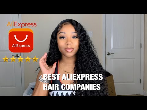 BEST ALIEXPRESS HAIR COMPANIES | TOP 5 ALIEXPRESS VENDORS