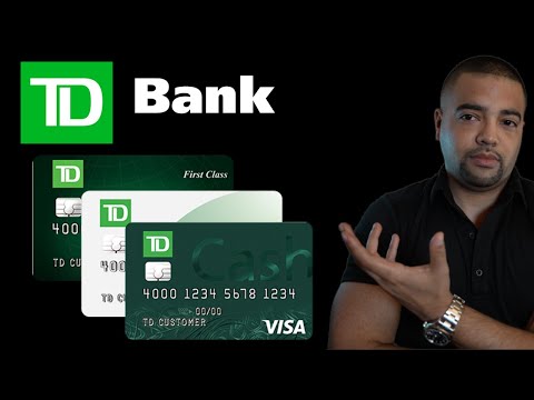 TD Bank Credit Cards – Worth a Double Take?