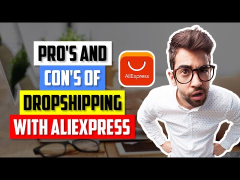 👉 AliExpress Dropshipping In 2022: The Pros and Cons of This Model 👌