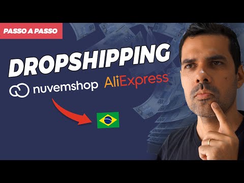 DROPSHIPPING PELO ALIEXPRESS UTILIZANDO A NUVEMSHOP PASSO A PASSO