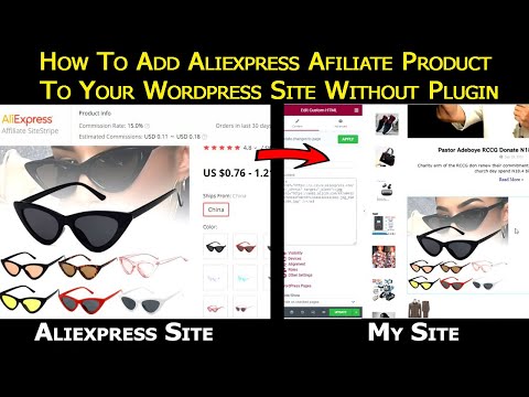 How To Add Aliexpress Affiliate Product to Worpress Website Without Plugin 2021