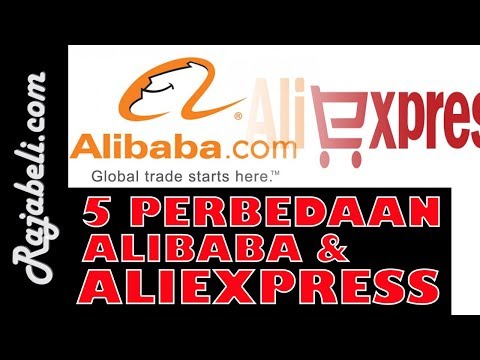 5 Perbedaan Antara Alibaba Dan Aliexpress