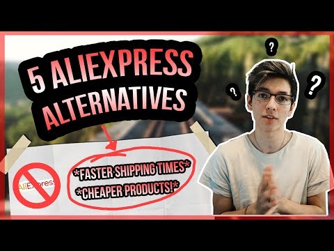 5 ALIEXPRESS ALTERNATIVES *faster shipping & cheaper prices* (shopify dropshipping)