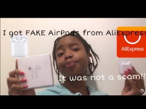 I got FAKE AirPods on AliExpress * Where they a SCAM?