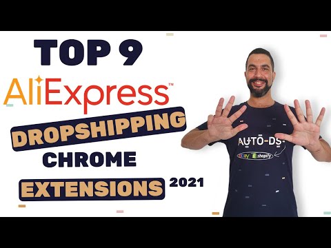 Top 9 Must Have Chrome Extensions For Dropshipping From AliExpress 2021 | eBay Shopify Dropshipping