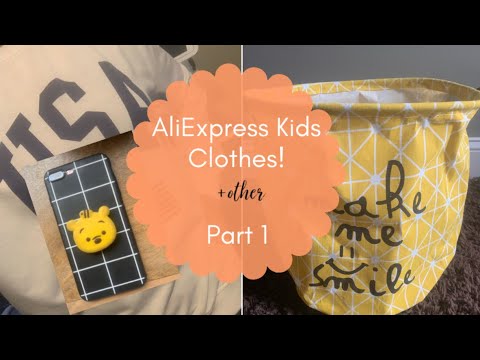 AliExpress Children’s Clothes & More /Part 1
