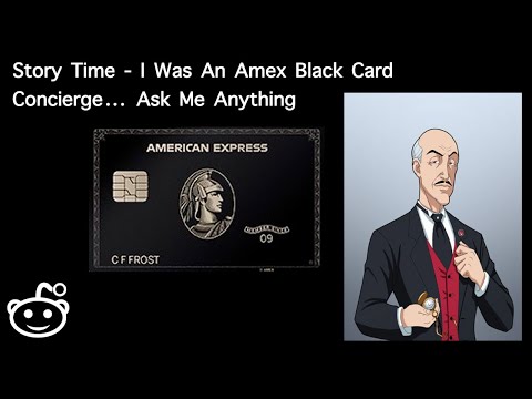 Story Time – I was An Amex Black Card Concierge… Ask Me Anything