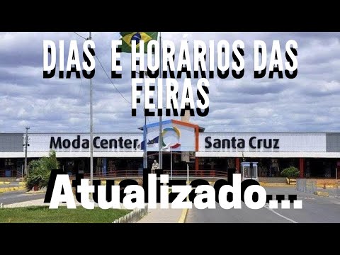 Informações sobre os dias de feira no Moda Center| SANTA CRUZ DO CAPIBARIBE