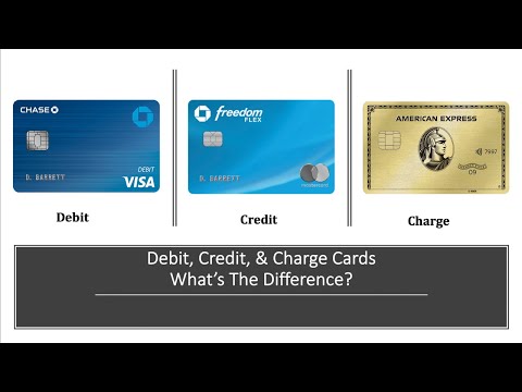 Debit, Credit, & Charge Cards – What’s The Difference?