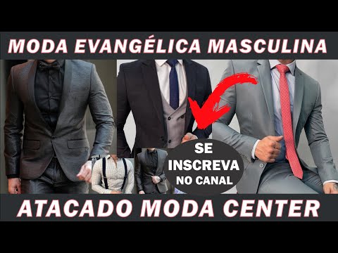 MODA EVANGÉLICA MASCULINA TERNOS ATACADO MODA CENTER SANTA CRUZ ATACADO NO BRÁS – MANOEL CONFEÇÕES