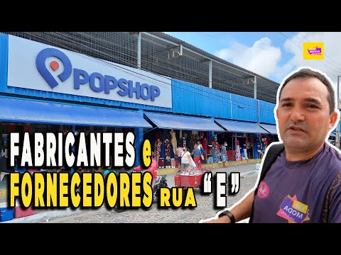 FABRICANTES E FORNECEDORES NO GALPÃO POPSHOP EM FORTALEZA