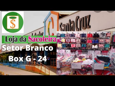 Loja da Sacoleira – Moda Center – Setor Branco/Box G – 24