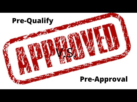 Pre-Qualify VS. Pre-Approval. What’s The Difference?