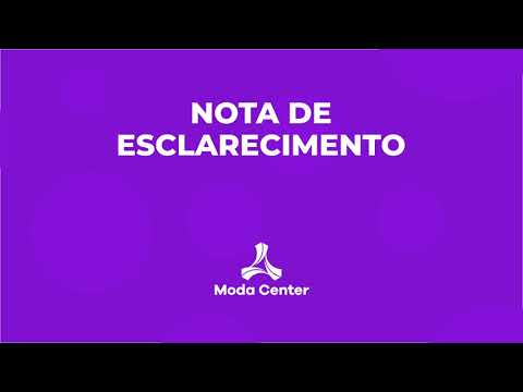 Nota de esclarecimento – Diretoria do Moda Center