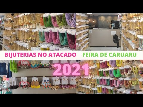 Bijuterias No Atacado – Feira de Caruaru – 2021