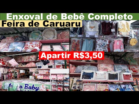 FEIRA DA SULANCA DE CARUARU- ENXOVAL DE BEBÊ COMPLETO NO ATACADO APARTIR DE R$3,50