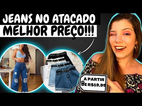 4 Fornecedores de Jeans Com os MELHORES Preços Para Comprar Revender e LUCRAR MUITO!!!