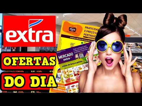 EXTRA HIPERMERCADO Ofertas Do Dia EXTRA Ofertas Supermercado Extra OFERTAS DO DIA Extra Promoções