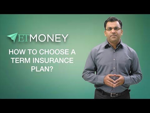 How to Choose a Term Life Insurance Plan | 5 Steps for Selecting Best Term Life Plan