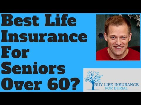 What Is The Best Life Insurance For Seniors Over 60?