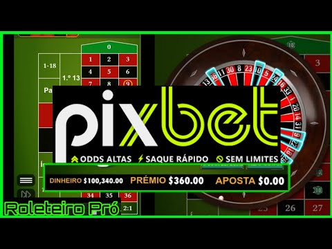 Como ganhar muito dinheiro na roleta virtual do PixBet ! R$340,00 em 5 minutos !