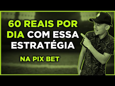 ESTRATÉGIA DO ACIMA DE 0.5 GOLS NO 1° TEMPO NA PIX BET – PAI DO MÉTODO