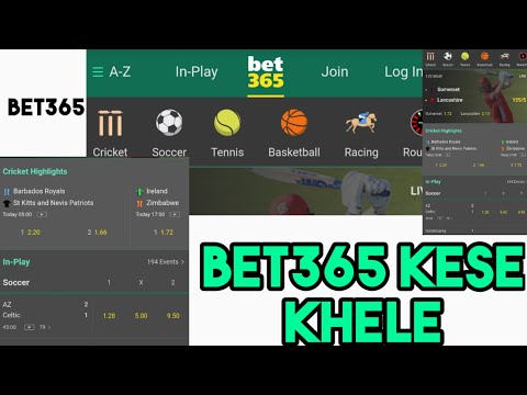 Bet365 kaise khele | bet365 app | bet365 app kaise khele