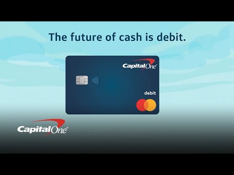 Capital One’s Safe & Convenient Debit Cards | Capital One