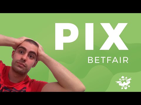 Como DEPOSITAR COM PIX na Betfair? Veja o tutorial passo a passo