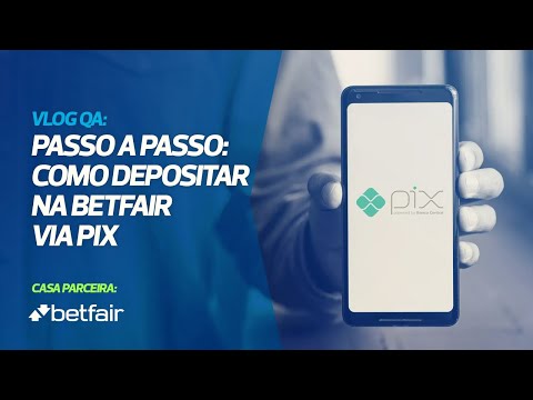 Como depositar na Betfair via PIX