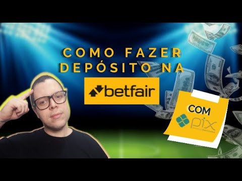 Como depositar na Betfair – [PIX]