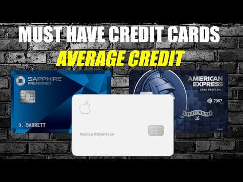 5 Must Have Credit Cards | Scores Below 670 (2021)