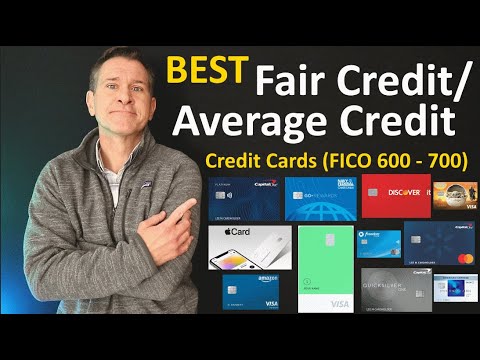BEST Fair Credit Credit Cards / Average Credit Cards 2022 💳 FICO Credit Scores 600 – 650 – 700