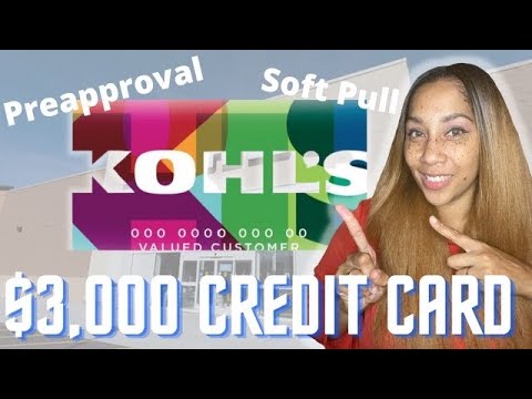 $3000 Kohl’s Credit Card With Soft Pull Pre-Approval!!