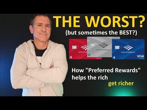 Why Bank of America Credit Cards Are The WORST! ( but sometimes best, IF you’re Preferred Rewards )
