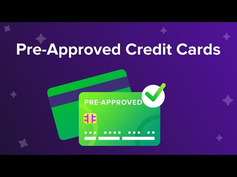 Pre-approved Credit Cards: Key Things to Know