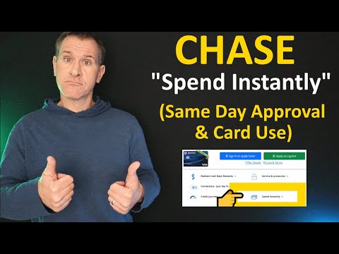 NEW: Chase “Spend Instantly” Offers Same Day Instant Approval & Credit Card Use (Thru Apple Pay etc)