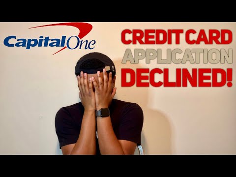 Credit Card Application Declined: Why Capital One Said No