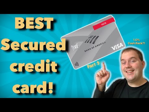 Bank of America Secured Credit Card – Bank of America Unlimited Cash Rewards 2022