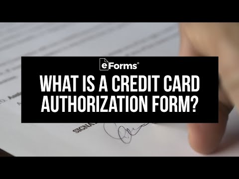 What is a Credit Card Authorization Form – EXPLAINED