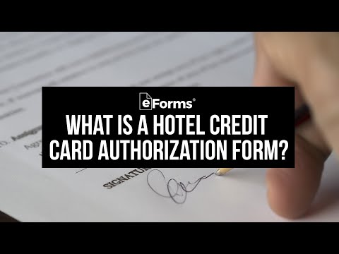 Hotel Credit Card Authorization Form – EXPLAINED