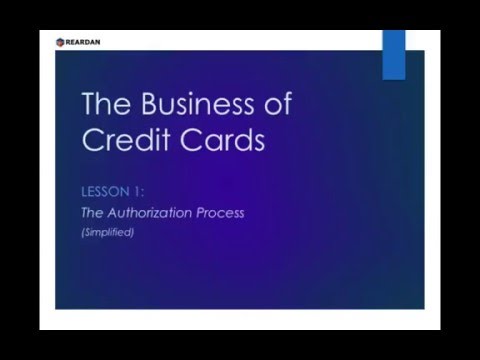 Credit Cards: The Authorization Process – V2